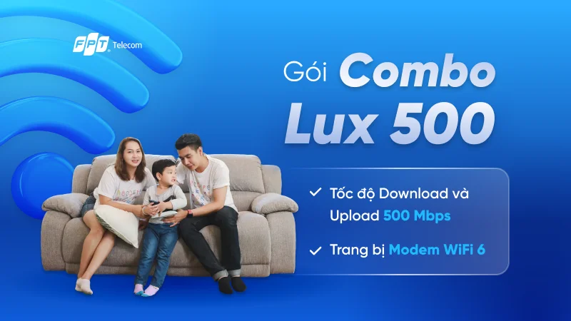 Gói Lux 500 FPT